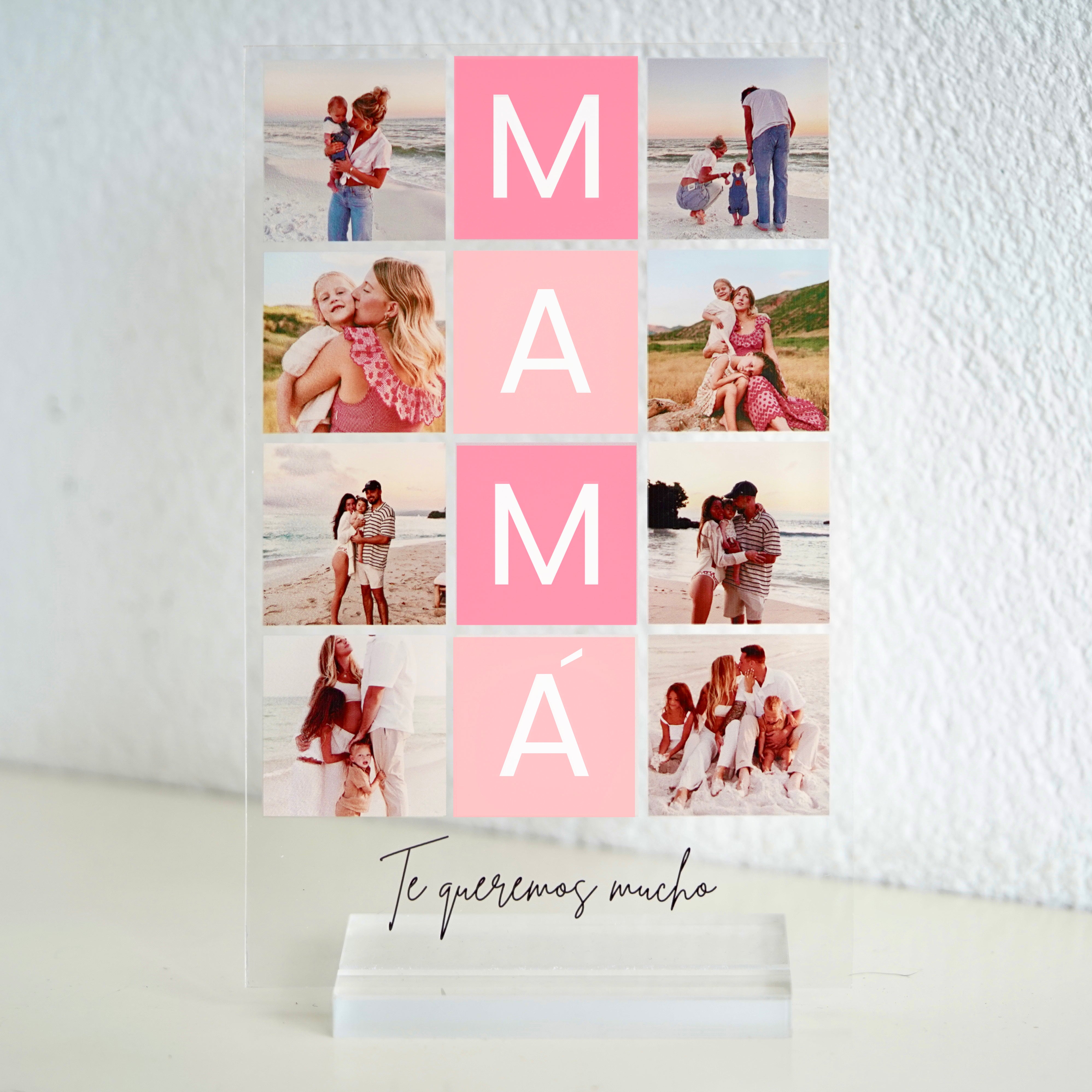 Placa MAMÁ 8 Fotos estilo cuadrícula con mensaje