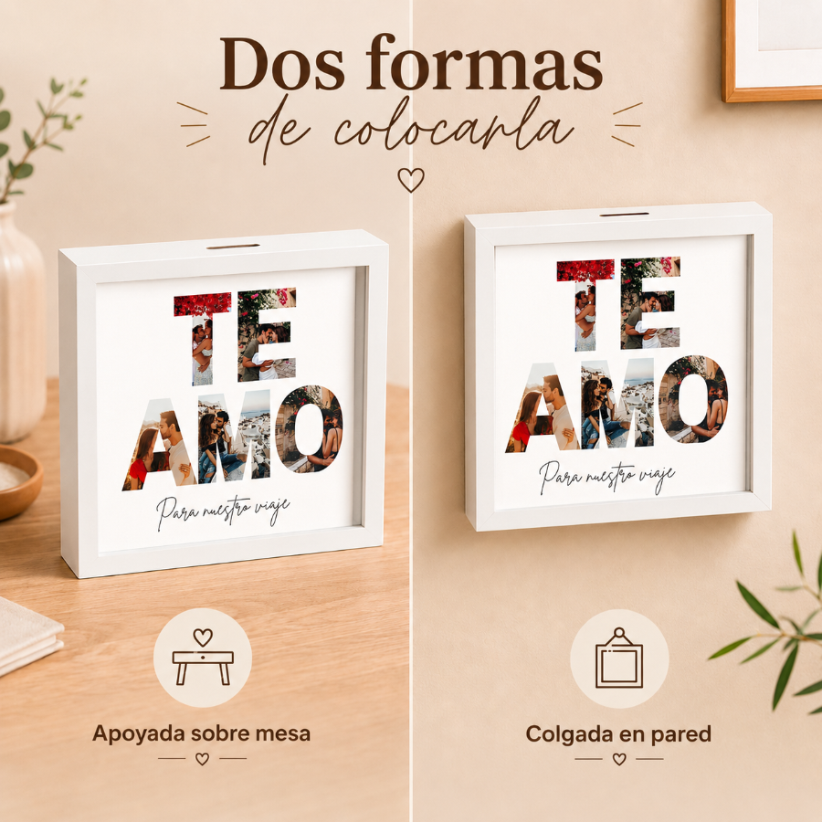 Hucha con fotos personalizadas en diseño TE AMO, regalo original para pareja