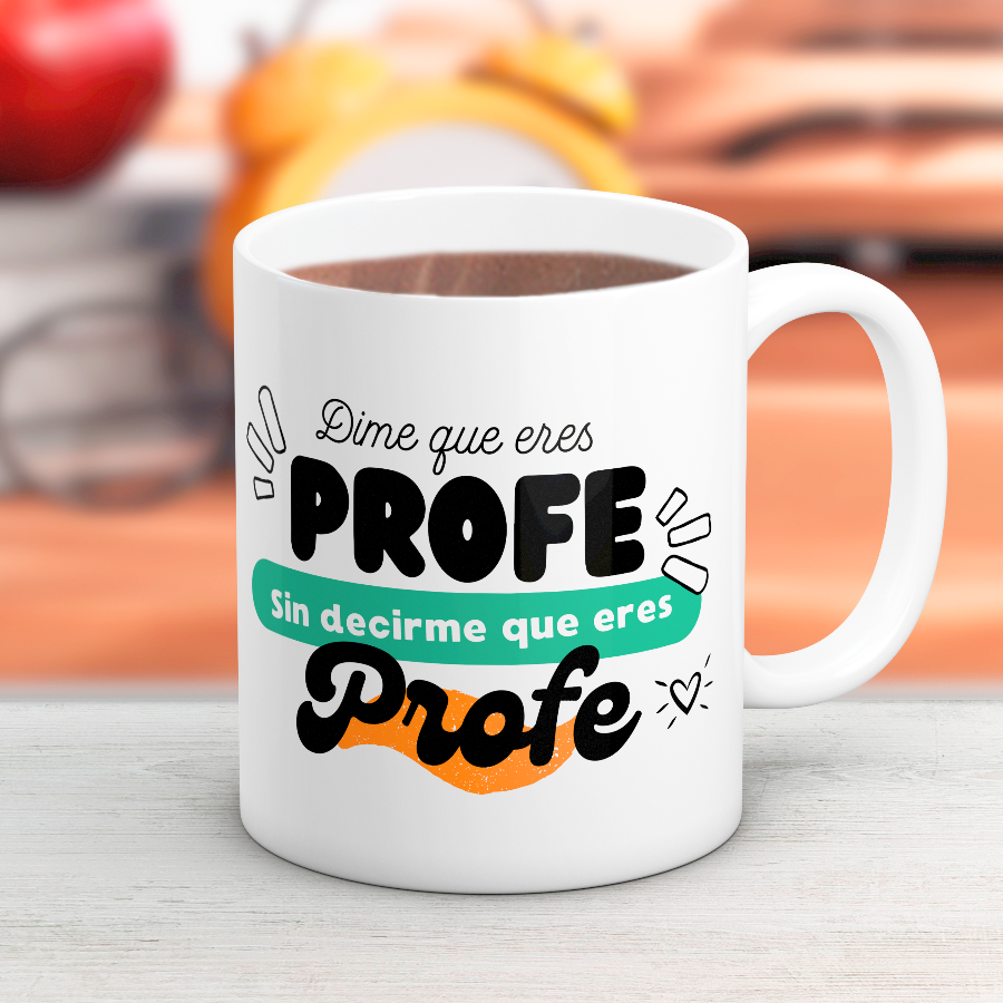Taza Profe dime que eres Profe... , ¿Buscas un regalo original de fin de curso? 🎁 Descubre nuestras tazas personalizadas para profesores: especiales, emotivas y listas en 48h. ¡Sorprende a tu profe favorito!