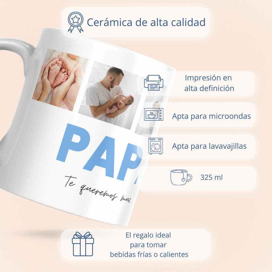 Taza "PAPÁ TE QUEREMOS MUCHO" con 4 fotos