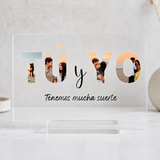 Placa "Você e eu" com fotos