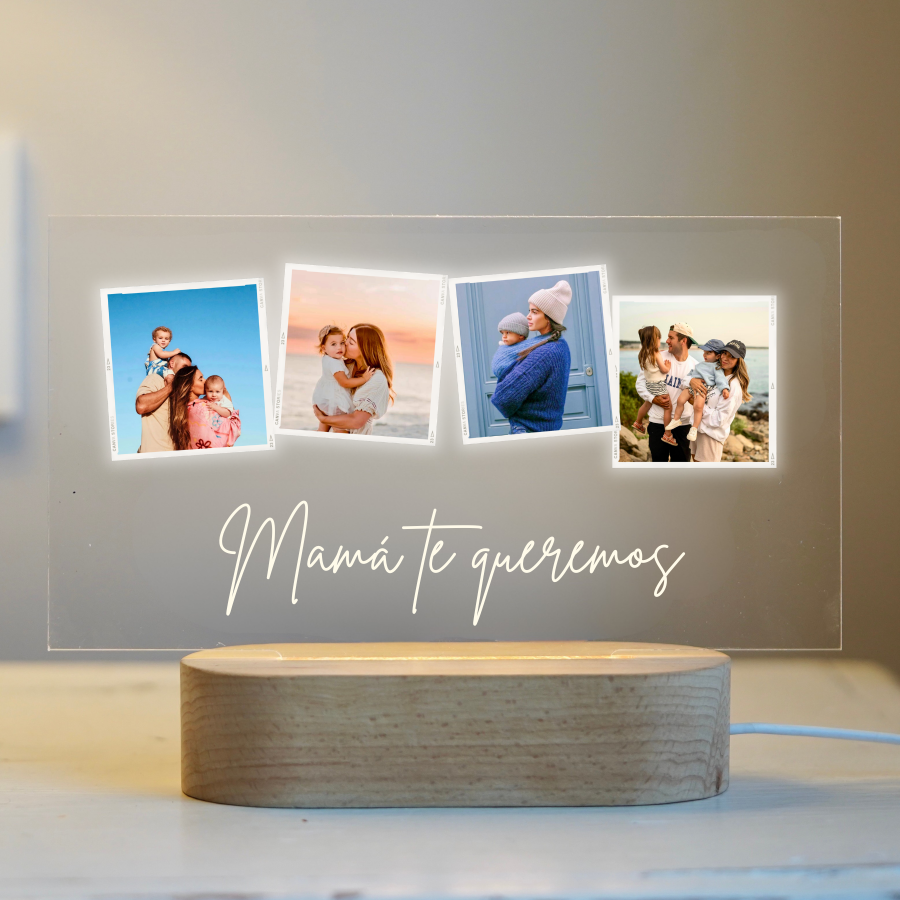 Lámpara de metacrilato para mamá con 4 fotos y dedicatoria sobre base de luz de madera