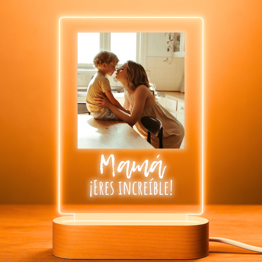 Lámpara personalizada para mamá con una foto y mensaje Mamá eres increíble
